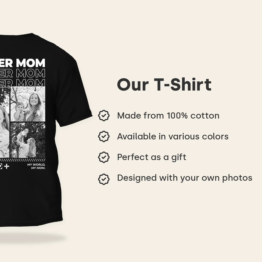Personalized T-Shirt with Photos "Mom"
