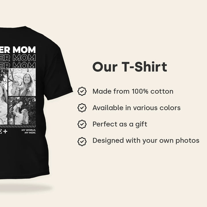 Personalized T-Shirt with Photos "Mom"