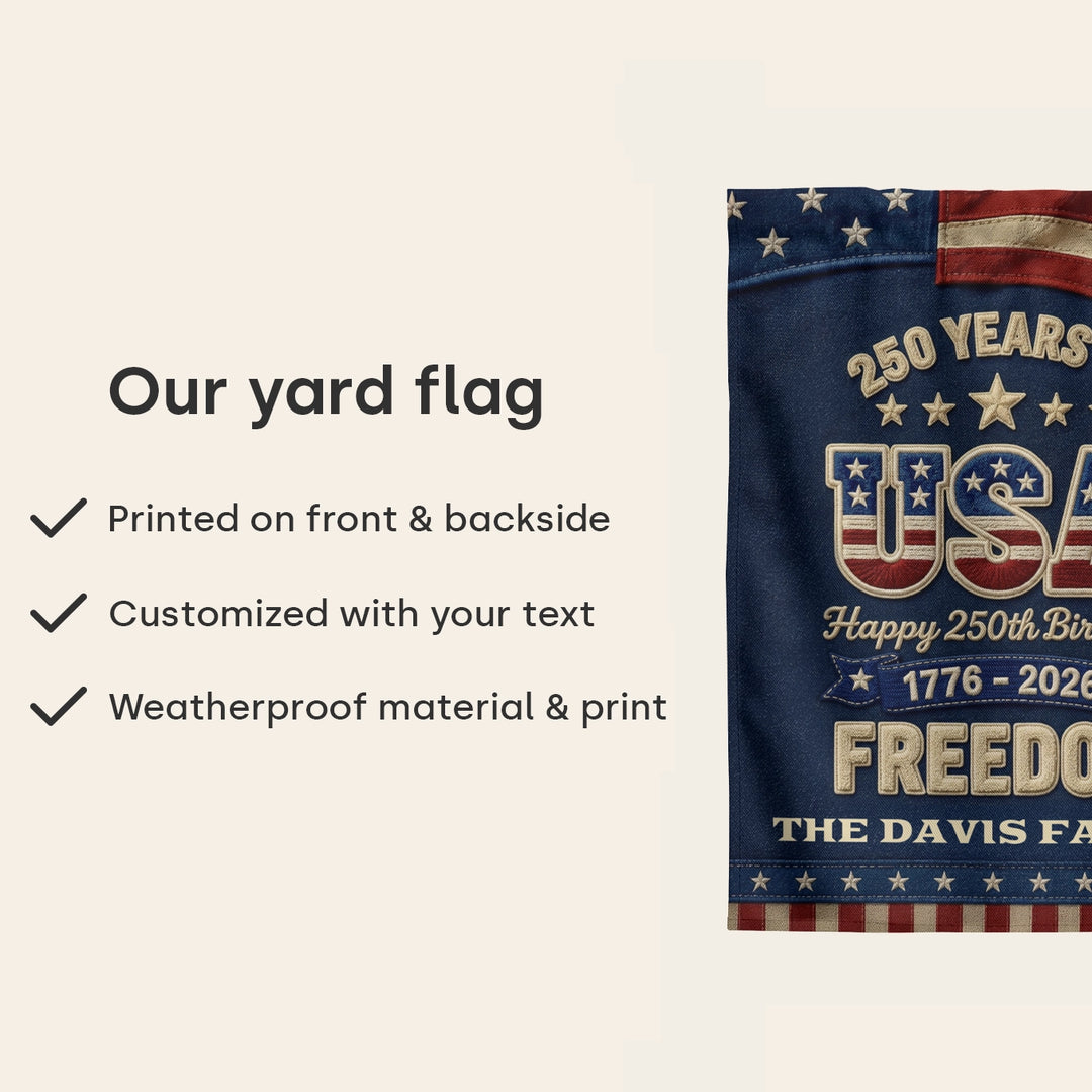 Personalized Yard Flag "250 Years of Freedom"