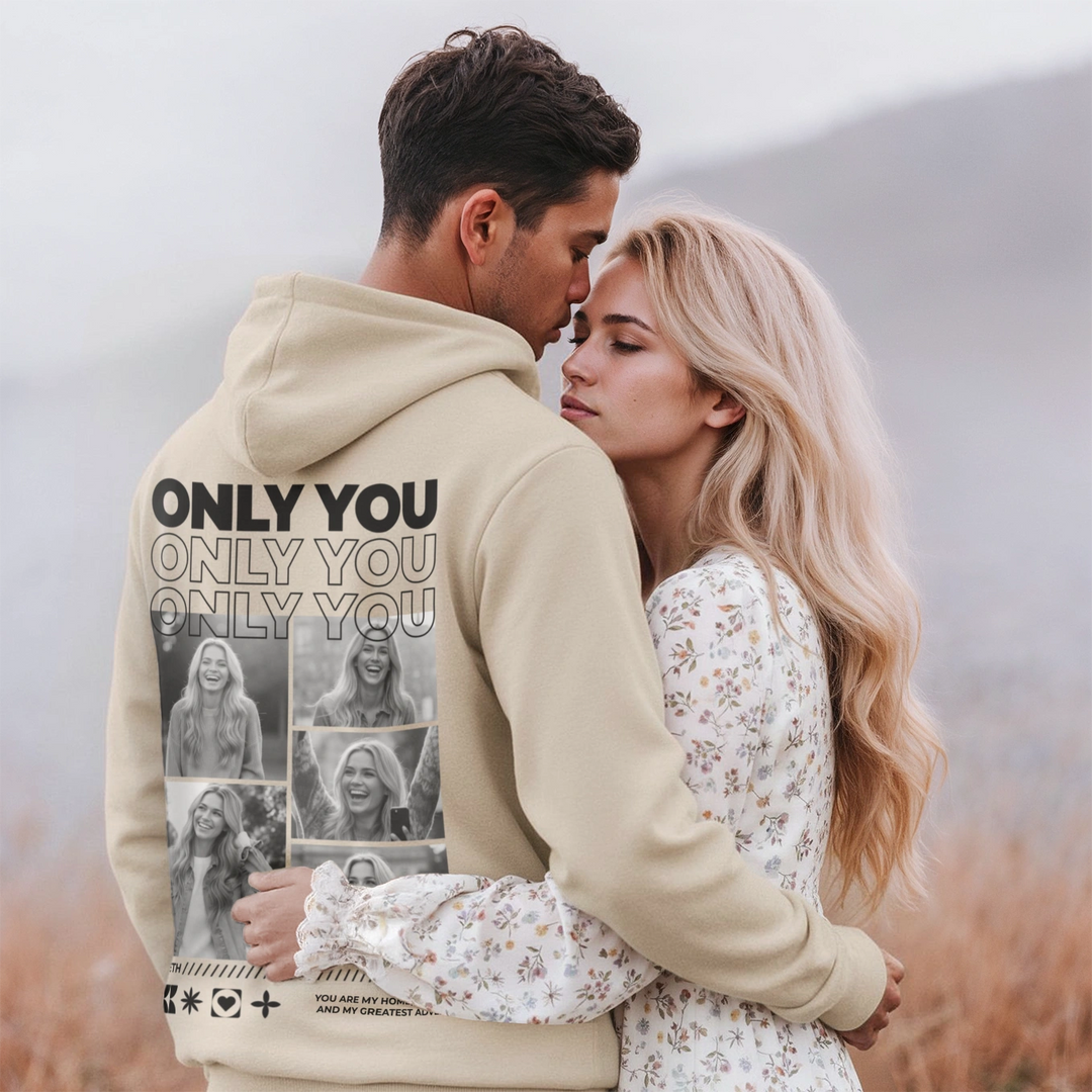 Personalized Hoodie "Only You"