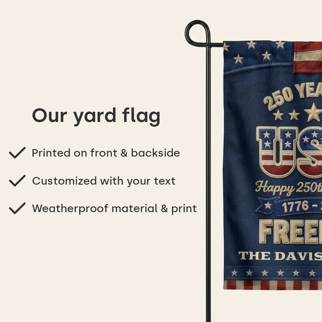 Personalized Yard Flag "250 Years of Freedom"