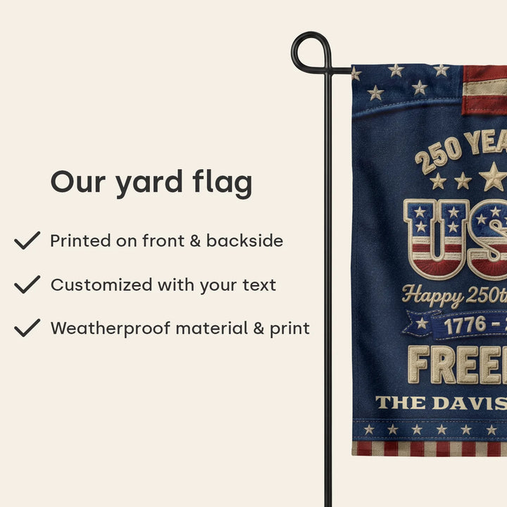 Personalized Yard Flag "250 Years of Freedom"