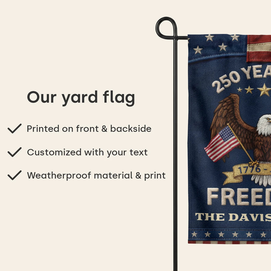 Personalized Flag "250 Years Freedom"