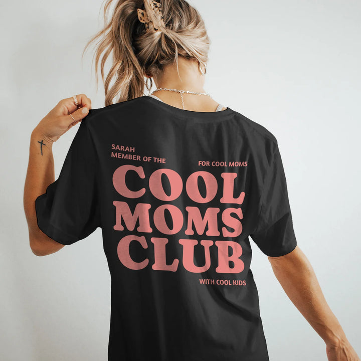 Personalized T-Shirt "Cool Moms Club"