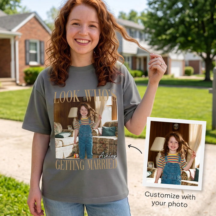 Personalized T-Shirt "Look Who’s Getting Married"
