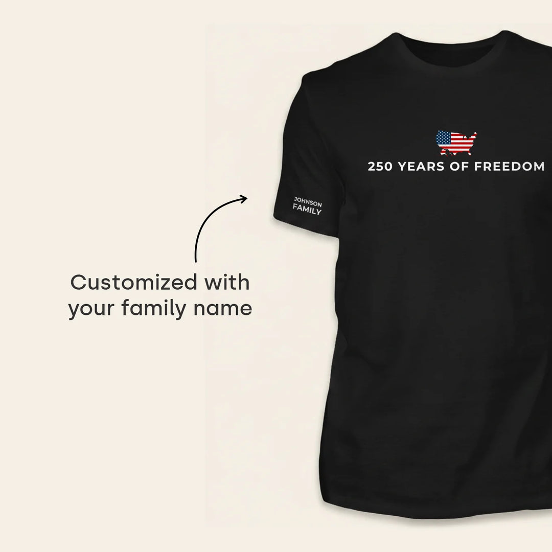 Personalized T-Shirt “250 Years of Freedom”