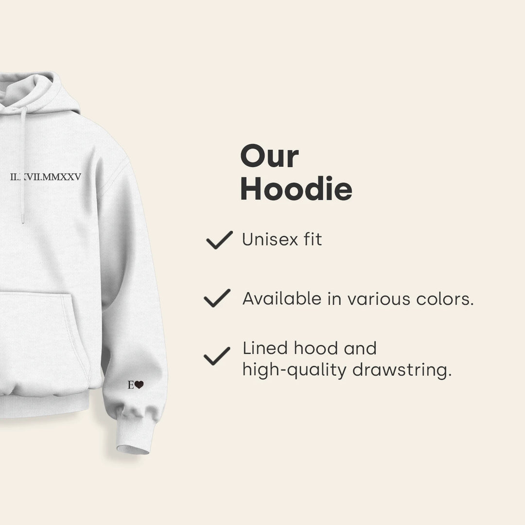 Personalized Hoodie "Roman Numeral Date"