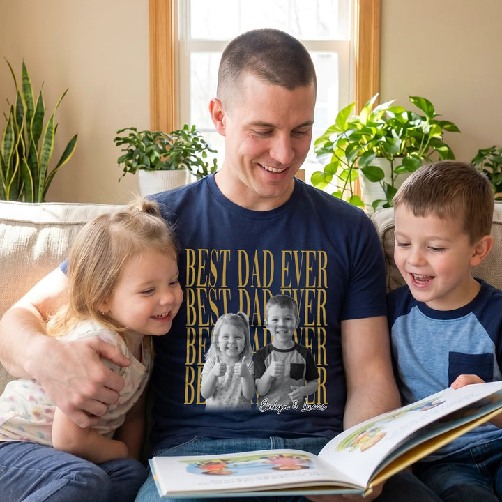 Personalized T Shirt "Best Dad Ever"
