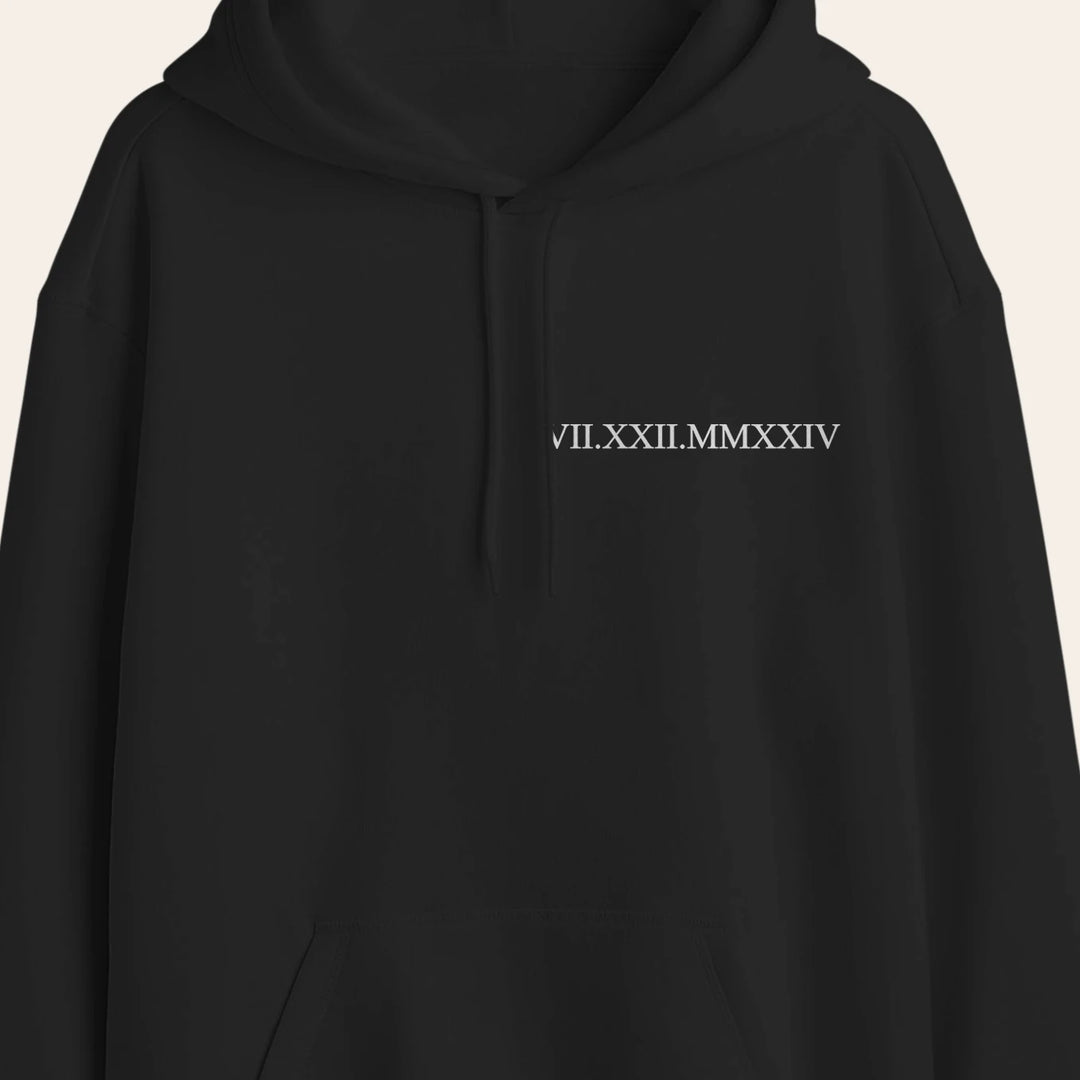 Personalized Hoodie "Roman Numeral Date"