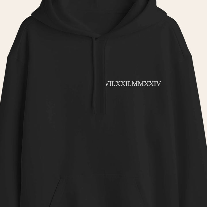 Personalized Hoodie "Roman Numeral Date"