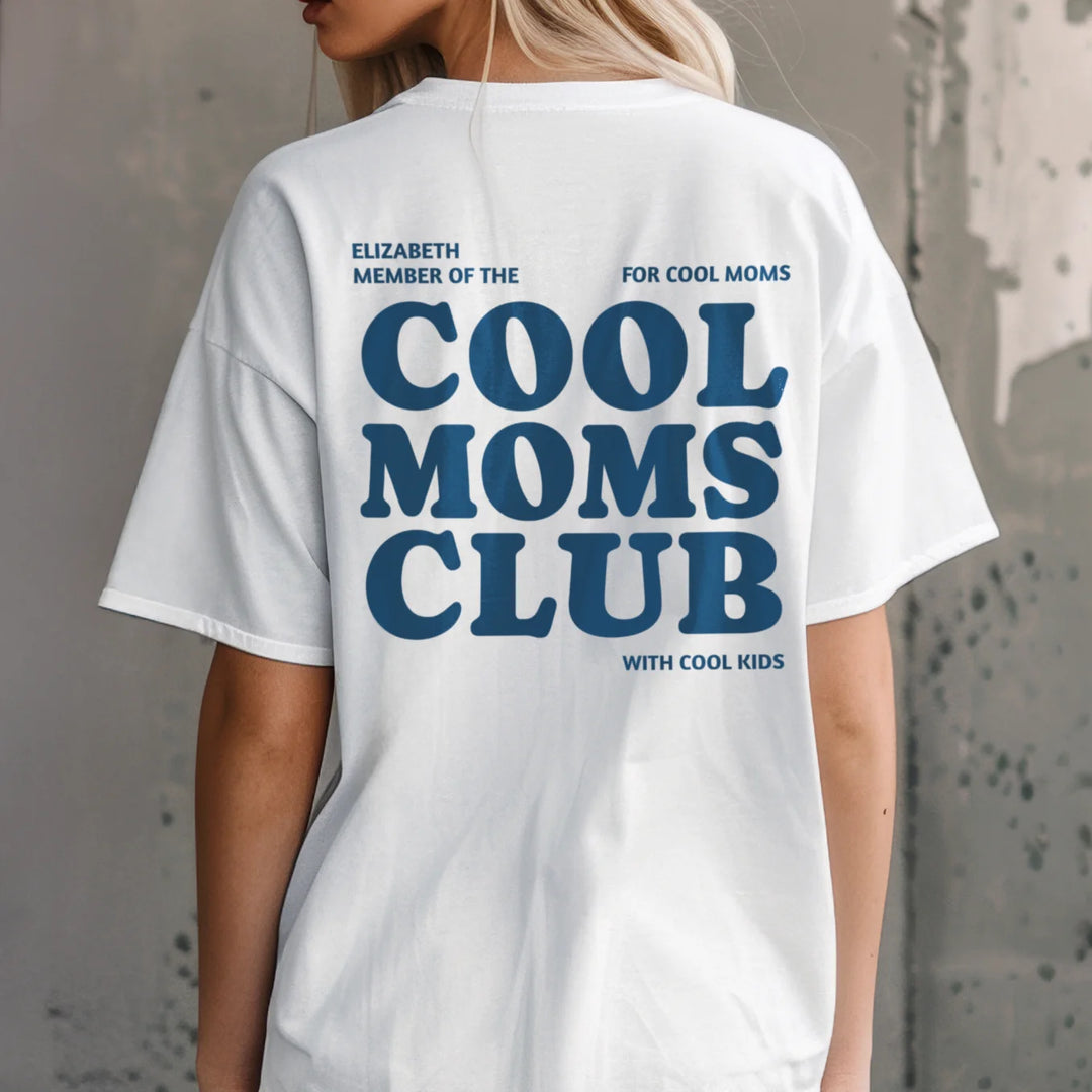 Personalized T-Shirt "Cool Moms Club"