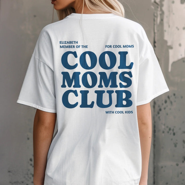 Personalized T-Shirt "Cool Moms Club"