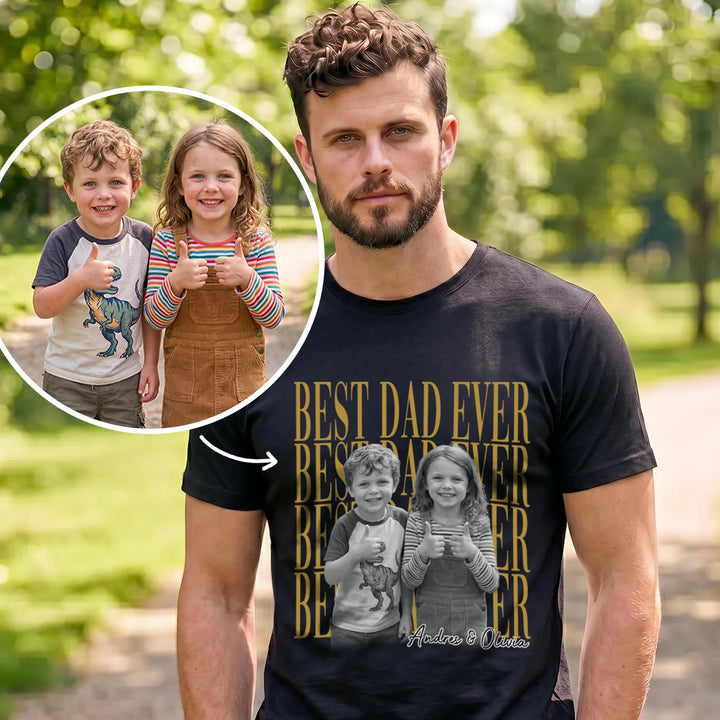 Personalized T Shirt "Best Dad Ever"