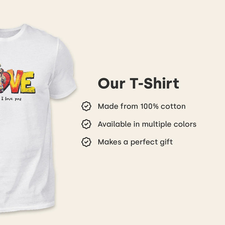 Personalized T Shirt "Love Dad"