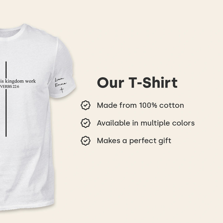 Personalized T-Shirt "Fatherhood is Kingdom Work" with Sleeve Print