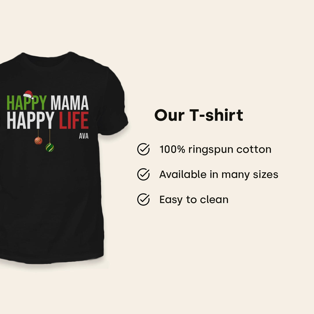 Black adult T-shirt “Happy Mama Happy Life” with name, made from 100% ringspun cotton