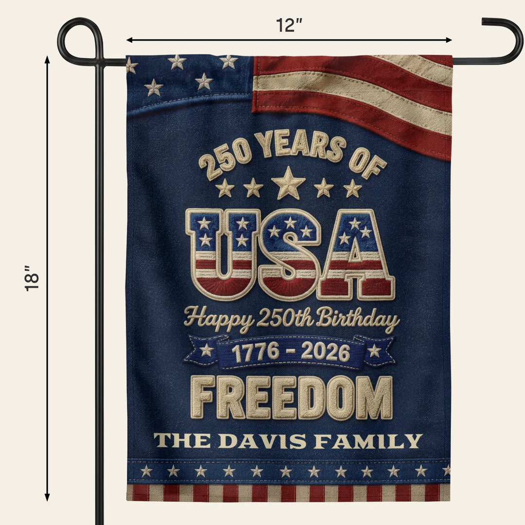 Personalized Yard Flag "250 Years of Freedom"
