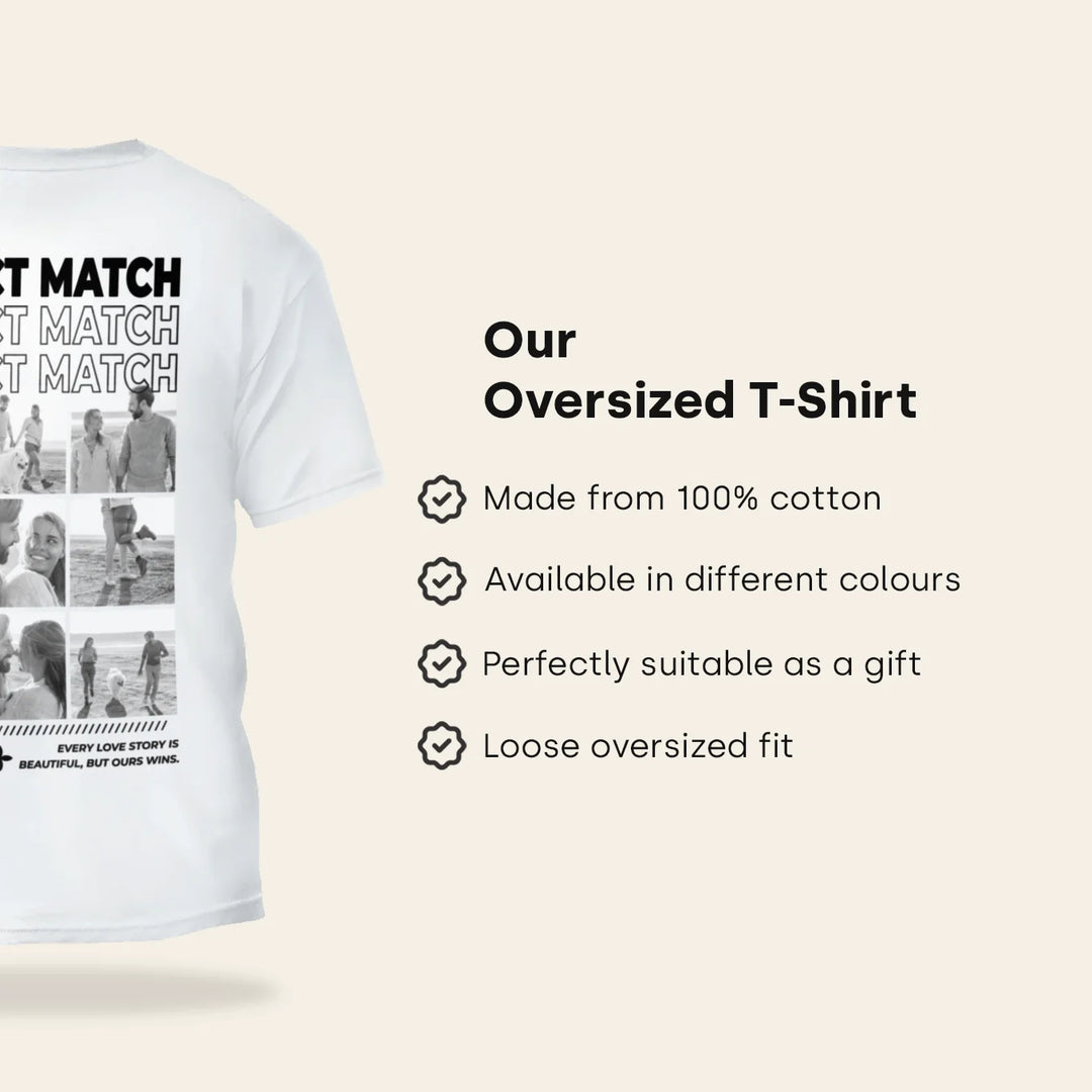 Personalized Oversized T-Shirt "Perfect Match"